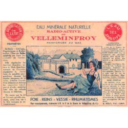 Ancienne étiquette cure eau minérale naturelle Velleminfroy