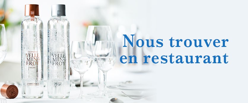 Restaurants qui servent l'eau Velleminfroy