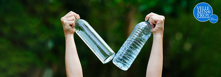 Bouteille en verre ou bouteille en plastique ?