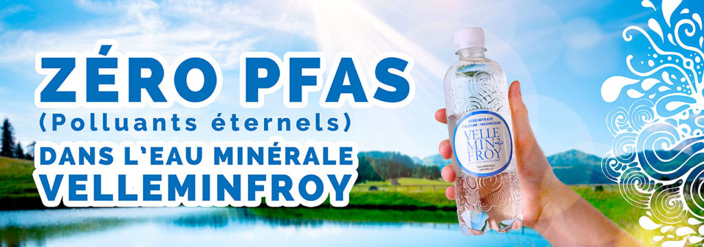 L'eau minérale naturelle de Velleminfroy contient aucun PFAS