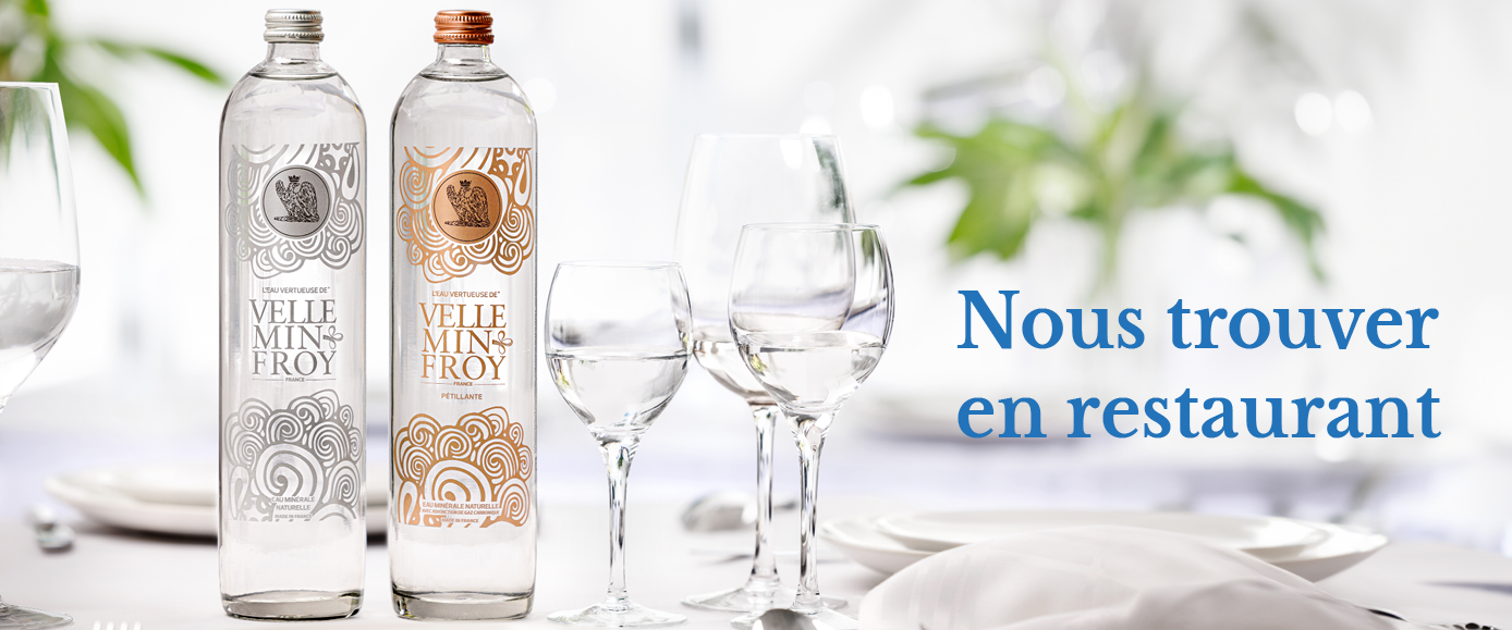 Restaurants qui servent l'eau minérale Velleminfroy